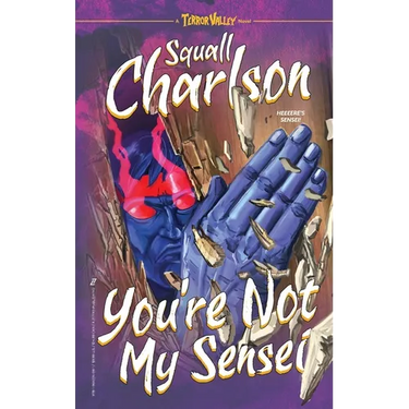 You're Not My Sensei (Terror Valley #2)