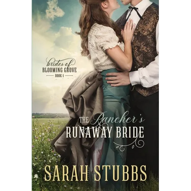 The Rancher's Runaway Bride