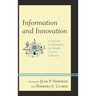 Information and Innovation: A Natural Combination for Health Sciences Libraries