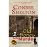 Old Bones Can Be Murder: A Between-the-Numbers Novella