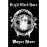 Bright Black Moon (Vampires in Devil Town Book Two)
