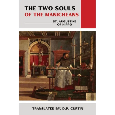 The Two Souls of the Manicheans