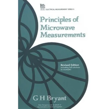 Principles of Microwave Measurements