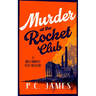 Murder at the Rocket Club