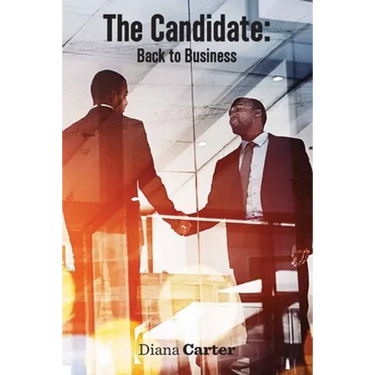 The Candidate: Back to Business
