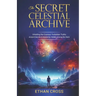 The Secret Celestial Archive
