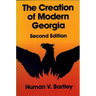 The Creation of Modern Georgia, Second Edition