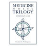 Medicine Wheel Trilogy: Intermediate Guide