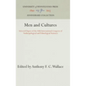 Men and Cultures: Selected Papers of the Fifth International Congress of Anthropological and Ethnological Sciences