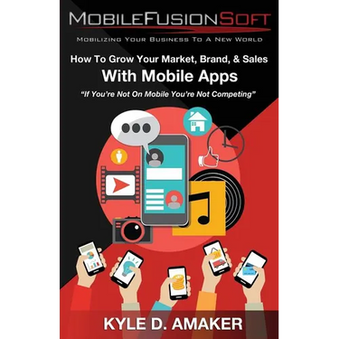 How To Grow Your Market, Brand, & Sales With Mobile Apps