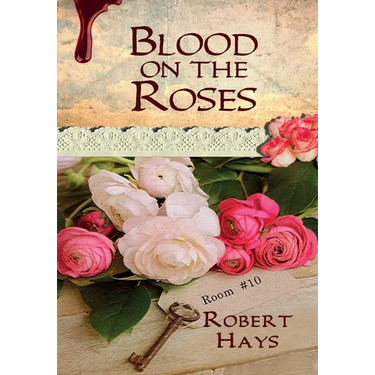 Blood on the Roses