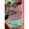 Mount Olympus Mysteries Athena and the Stolen Threads