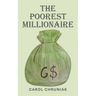 The Poorest Millionaire