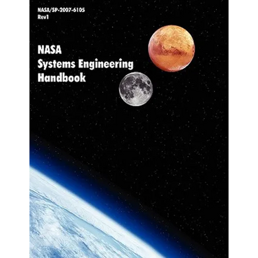 NASA Systems Engineering Handbook (NASA/SP-2007-6105 Rev1)