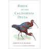 Birds of the California Delta