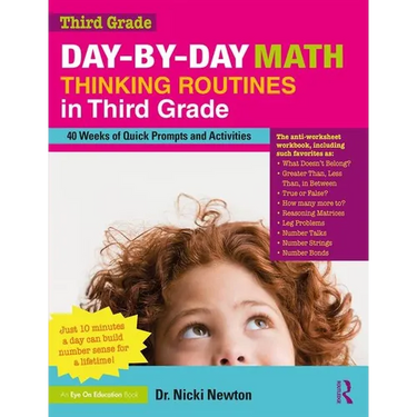 Day-By-Day Math Thinking Routines in Third Grade: 40 Weeks of Quick Prompts and Activities