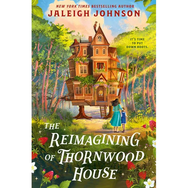 The Reimagining of Thornwood House