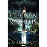 The Chosen Knights
