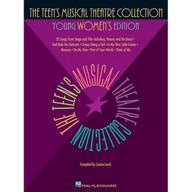The Teen's Musical Theatre Collection: Young Women's Edition