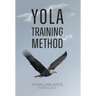 Yola Training Method