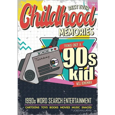 Best Ever Childhood Memories 1990s Word Search Entertainment: Things Only A 90s Kid Will Remember Word Search Book for Adults