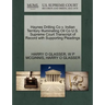 Haynes Drilling Co V. Indian Territory Illuminating Oil Co U.S. Supreme Court Transcript of Record with Supporting Pleadings