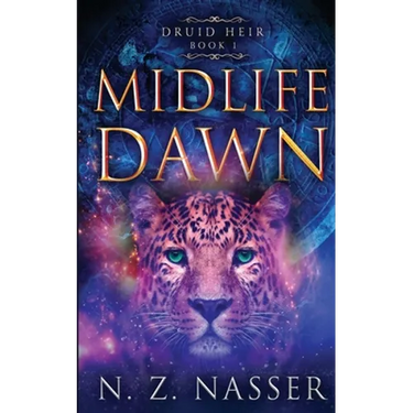 Midlife Dawn: A Paranormal Women's Fiction Novel (Druid Heir Book 1)
