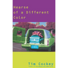 A Hearse of a Different Color