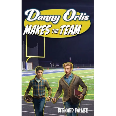 Danny Orlis Makes the Team