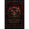 The Fractured Equinox