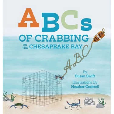 ABCs of Crabbing on the Chesapeake Bay