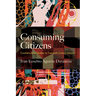 Consuming Citizens: Countercultural Bodies in Twentieth-Century Mexico