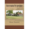 Sharecropping The Apocalypse