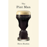 The Pint Man