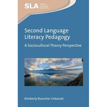 Second Language Literacy Pedagogy: A Sociocultural Theory Perspective
