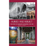 Ruined and Rebuilt: The Story of Coventry Cathedral 1939-1962