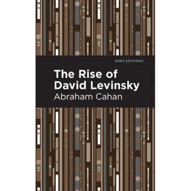 The Rise of David Levinsky