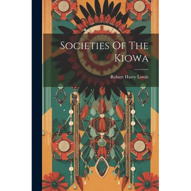 Societies Of The Kiowa
