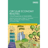Circular Economy Realities: Critical Perspectives on Sustainability
