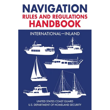Navigation Rules and Regulations Handbook: International--Inland: Full Color 2021 Edition