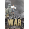 Teresa's War
