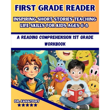 First Grade Reader: A Reading Comprehension 1st Grade Workbook