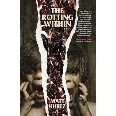 The Rotting Within