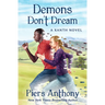 Demons Don't Dream