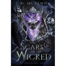 The Scars of the Wicked: The Vorelian Saga