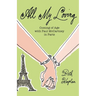 All My Loving: Coming of Age with Paul McCartney in Paris