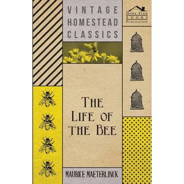 The Life Of The Bee