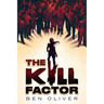 The Kill Factor