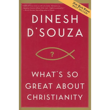 What's So Great about Christianity