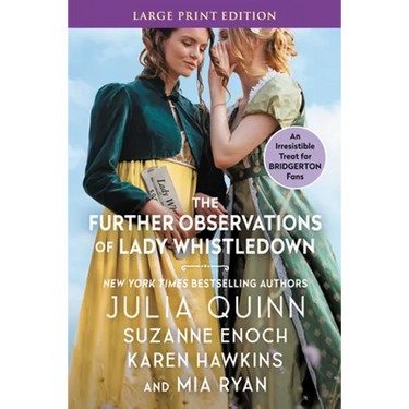 The Further Observations of Lady Whistledown